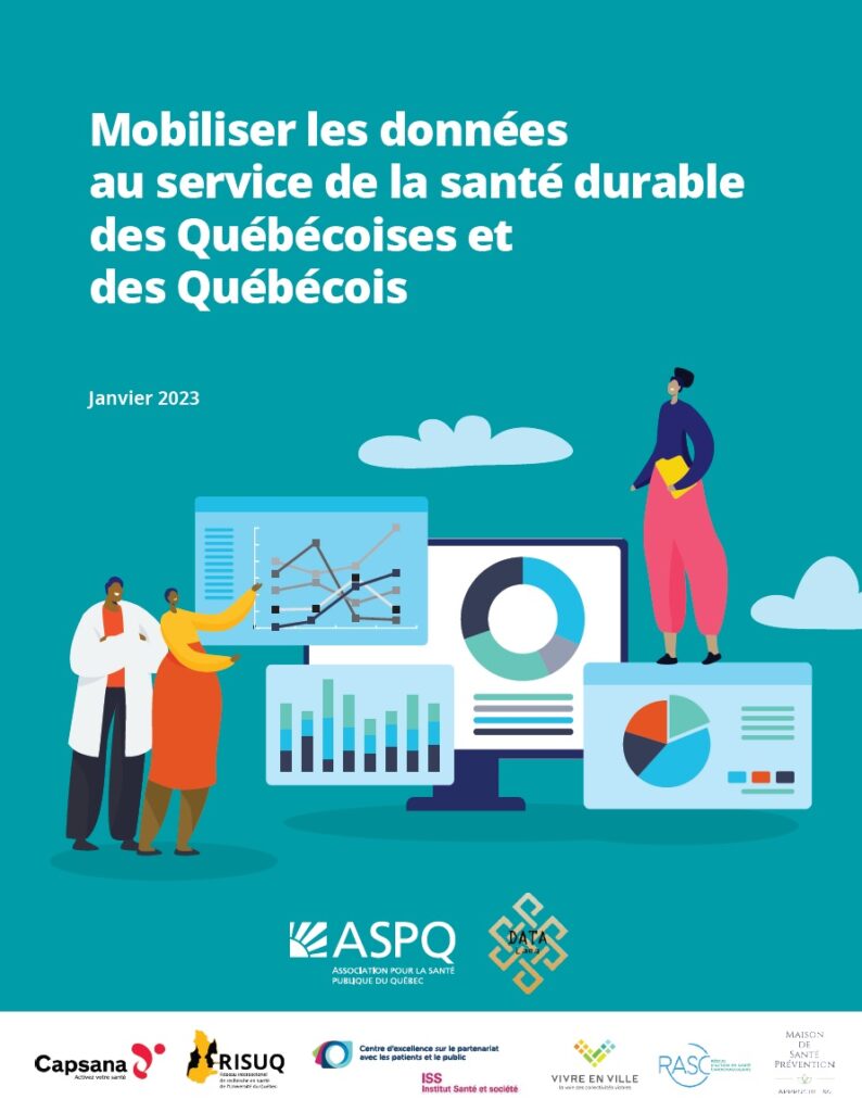Mobiliser les données au service de la santé durable des Québécoises et des Québécois